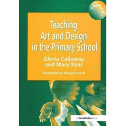 Teaching Art & Design in the Primary School
