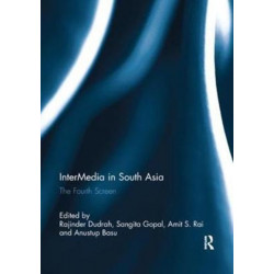 InterMedia in South Asia: The Fourth Screen
