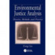 Environmental Justice Analysis: Theories, Methods, and Practice