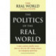 The Politics of the Real World: A Major Statement of Public Concern from over 40 of the UK's Leading Voluntary and Campaigning Organisations