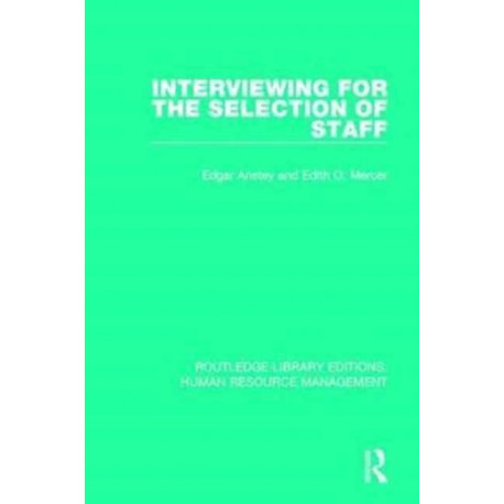 Interviewing for the Selection of Staff