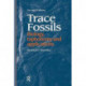 Trace Fossils: Biology, Taxonomy and Applications