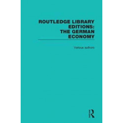 Routledge Library Editions: The German Economy
