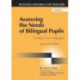 Assessing the Needs of Bilingual Pupils: Living in Two Languages