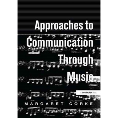 Approaches to Communication through Music