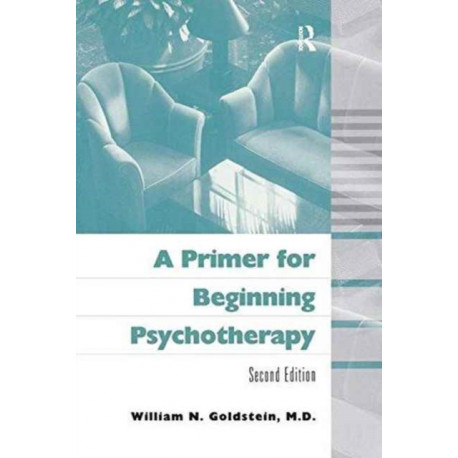A Primer for Beginning Psychotherapy