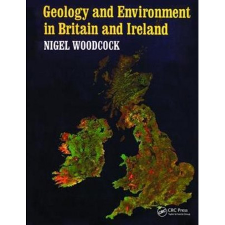 Geology and Environment In Britain and Ireland