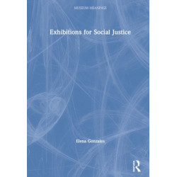Exhibitions for Social Justice