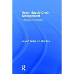 Green Supply Chain Management: A Concise Introduction