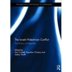 The Israeli-Palestinian Conflict: The politics of stalemate