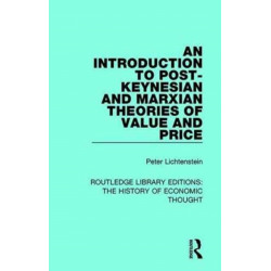 An Introduction to Post-Keynesian and Marxian Theories of Value and Price