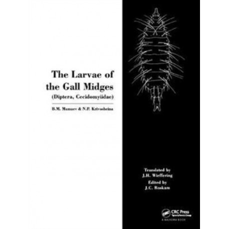 The Larvae of the Gall Miges