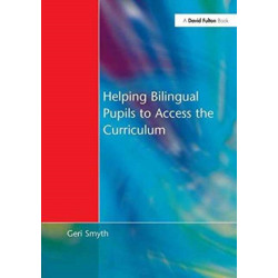 Helping Bilingual Pupils to Access the Curriculum