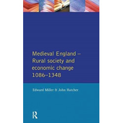 Medieval England: Rural Society and Economic Change 1086-1348