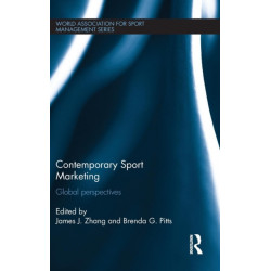Contemporary Sport Marketing: Global perspectives