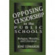 Opposing Censorship in Public Schools: Religion, Morality, and Literature