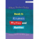 A Poetry Teacher's Toolkit: Book 2: Rhymes, Rhythms and Rattles