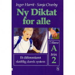 Ny Diktat for alle 7. klasse: A, trin 2