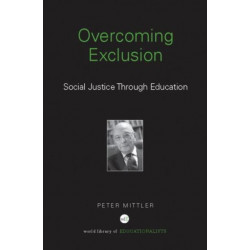 Overcoming Exclusion: Social Justice through Education