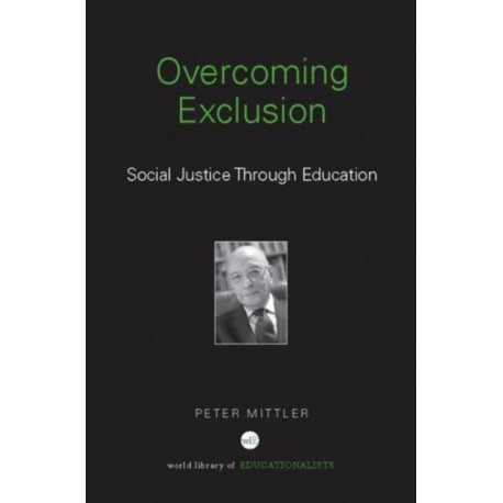 Overcoming Exclusion: Social Justice through Education