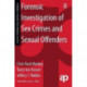 Forensic Investigation of Sex Crimes and Sexual Offenders