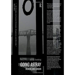 Going Astray: Dickens and London