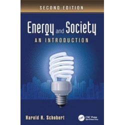 Energy and Society: An Introduction, Second Edition