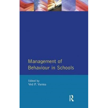 Management of Behaviour in Schools