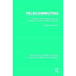Telecommuting: Modelling the Employer's and the Employee's Decision-Making Process