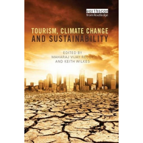Tourism, Climate Change and Sustainability