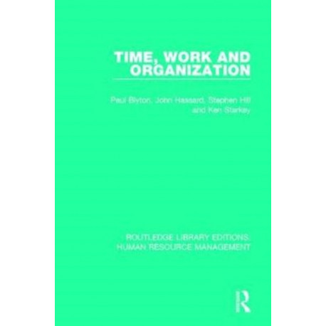 Time, Work and Organization