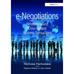 e-Negotiations: Networking and Cross-Cultural Business Transactions