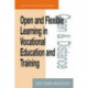 Open and Flexible Learning in Vocational Education and Training