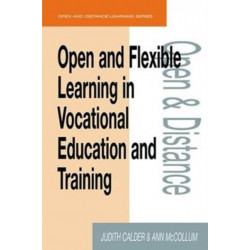 Open and Flexible Learning in Vocational Education and Training