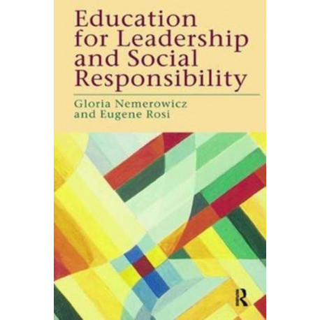 Education for Leadership and Social Responsibility
