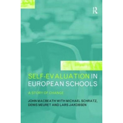 Self-Evaluation in European Schools: A Story of Change