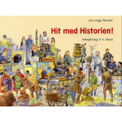 Hit med Historien! 4. kl. Arbejdsbog