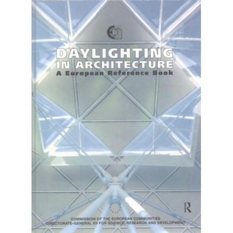 Daylighting in Architecture: A European Reference Book