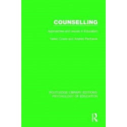 Counselling: Approaches and Issues in Education