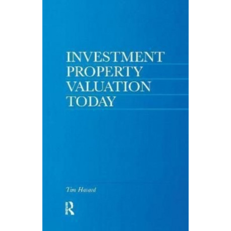 Investment Property Valuation Today