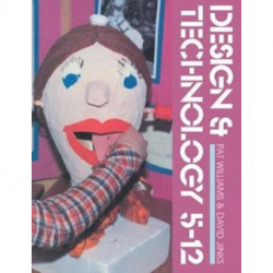 Design And Technology 5-12