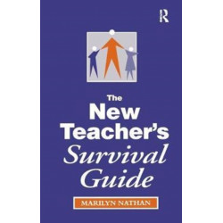 The New Teacher's Survival Guide