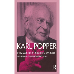 In Search of a Better World: Lectures and Essays from Thirty Years