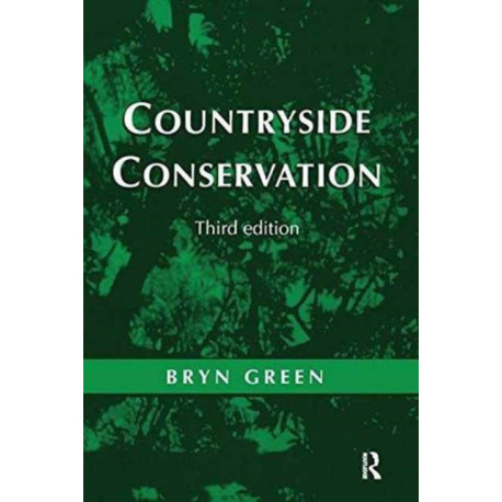 Countryside Conservation: Land Ecology, Planning and Management