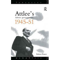 Attlee's Labour Governments 1945-51