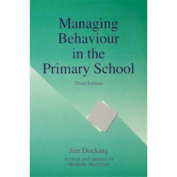 Managing Behaviour in the Primary School