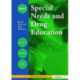 Special Needs and Drug Education