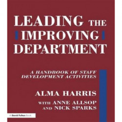 Leading the Improving Department: A Handbook of Staff Activities