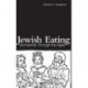Jewish Eating and Identity Through the Ages