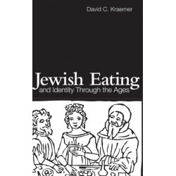 Jewish Eating and Identity Through the Ages